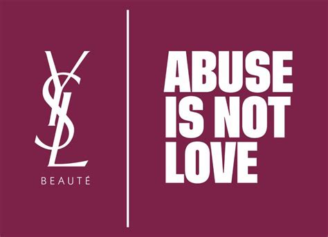 ysl ipv|Abuse is Not Love — Our Commitment to Fight Violence .